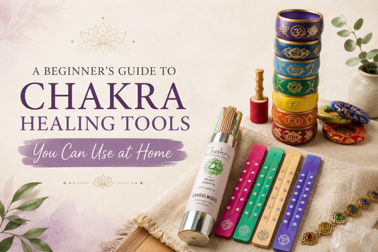 A Beginner’s Guide to Chakra Healing Tools You Can Use at Home